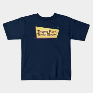 Theme Park Trivia Show Logo Kids T-Shirt